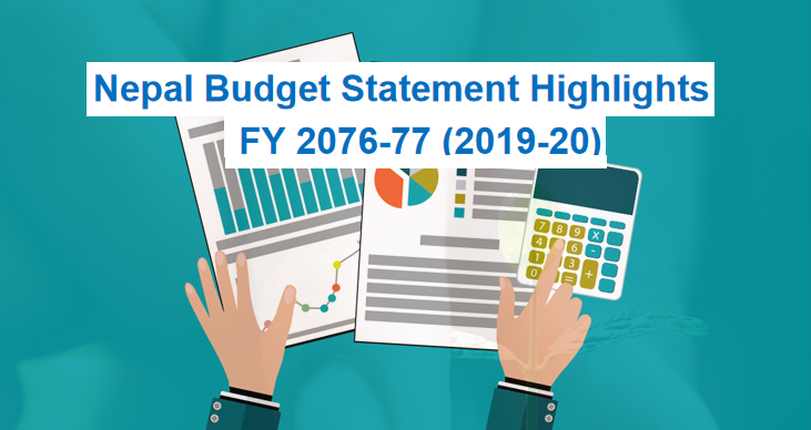 Budget highlight and tax rates 2076-77